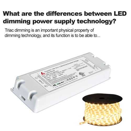 ¿Cuáles son las diferencias entre la tecnología de fuente de alimentación de atenuación LED?
