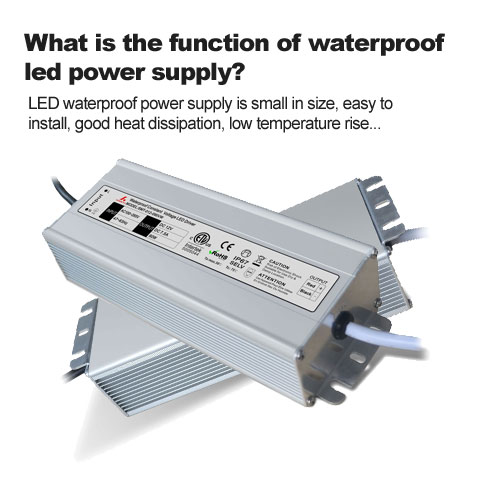 ¿Cuál es la función de la fuente de alimentación LED resistente al agua?
        