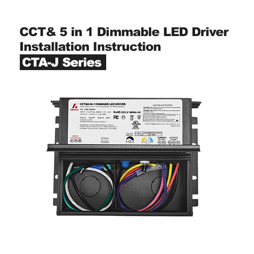 CCT y controlador LED regulable 5 en 1 y caja de conexiones Instrucciones de instalación de la serie CTA-J