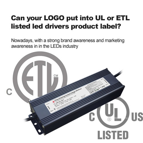 ¿Puede su logotipo en UL o etl LISTED LED DRIVCIONES Producto Etiqueta? 