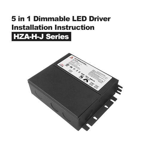 Controlador LED regulable 5 en 1 y caja de conexiones Instrucciones de instalación de la serie HZA-HJ