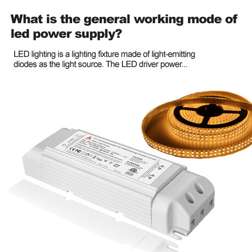 ¿Cuál es el modo de funcionamiento general de la fuente de alimentación LED?
        