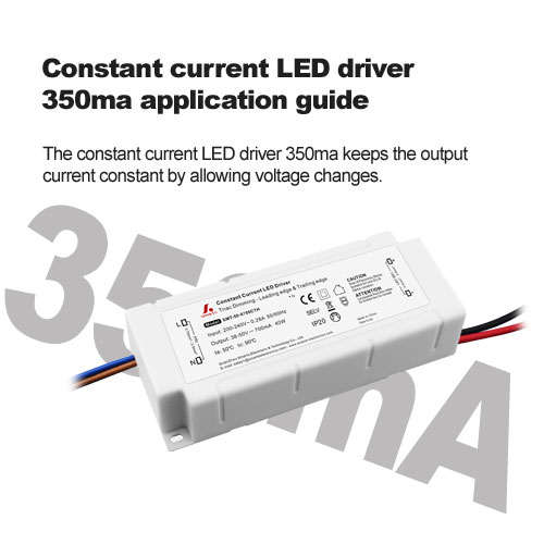 Guía de aplicación del controlador LED de corriente constante 350ma